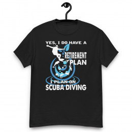 A Scuba Diver's Retirement Plan T Shirt